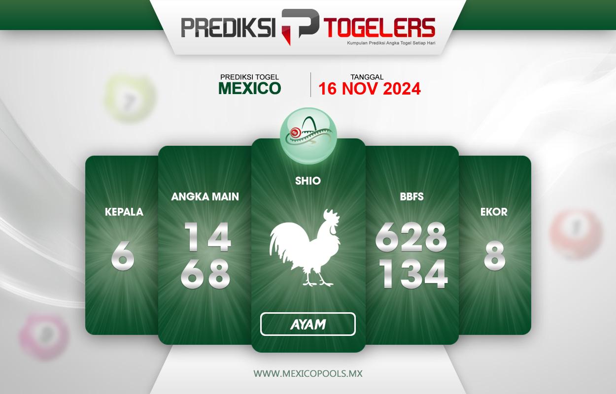 Prediksi-Togelers-Mexico-16-November-2024-Hari-Sabtu
