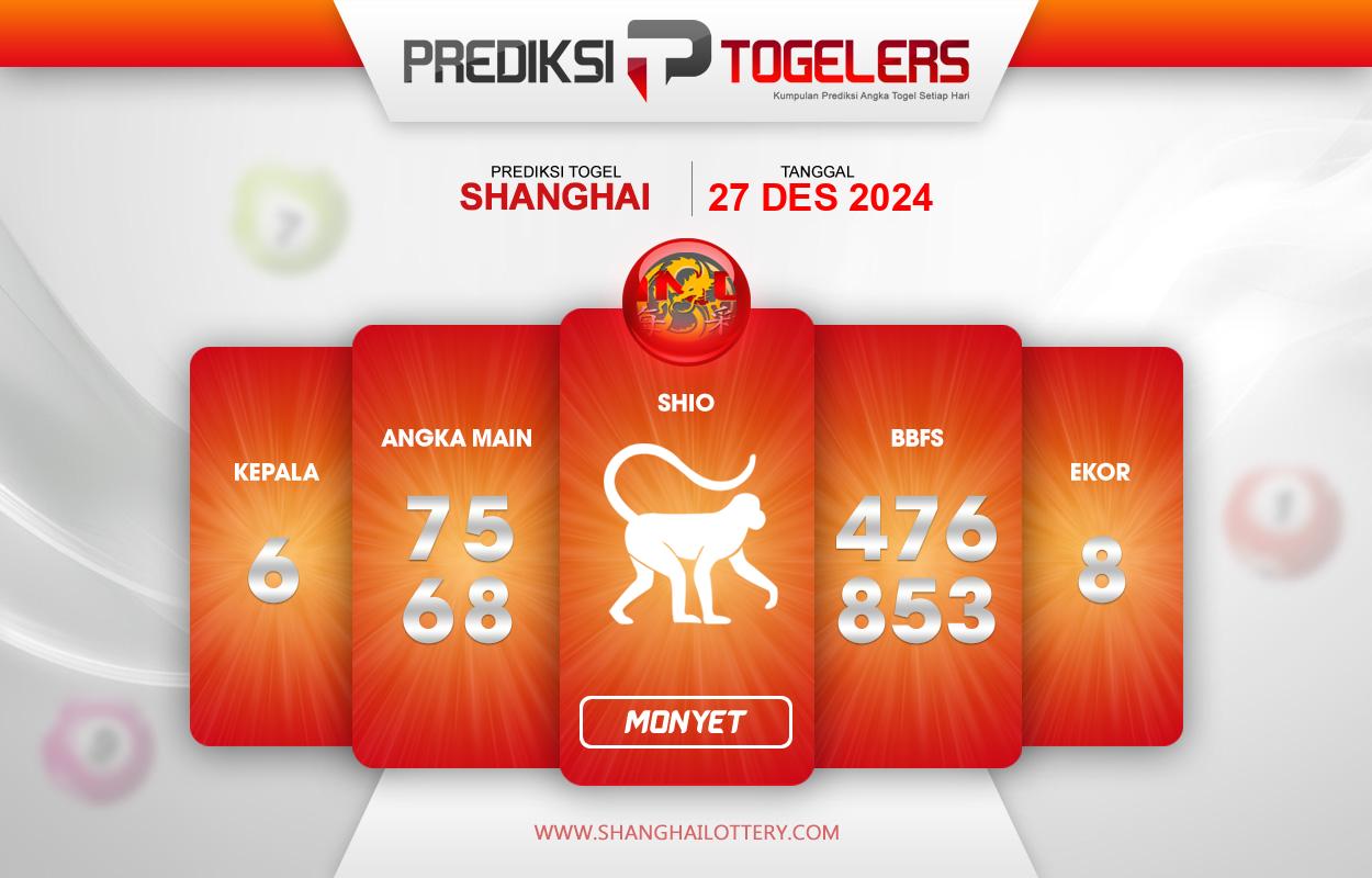 Prediksi-Togelers-Shanghai-27-Desember-2024-Hari-Jumat